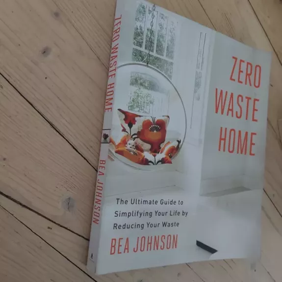 Zero waste home - Bea Johnson, knyga 1
