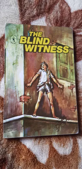 The blind witness - Arup Kumar Dutta, knyga 1