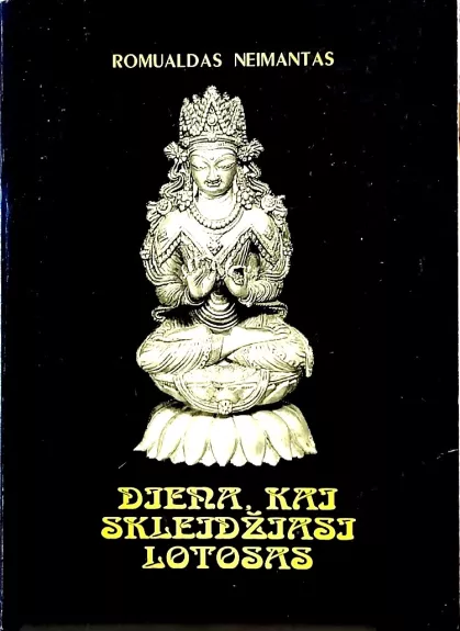 Diena, kai skleidžiasi lotosas