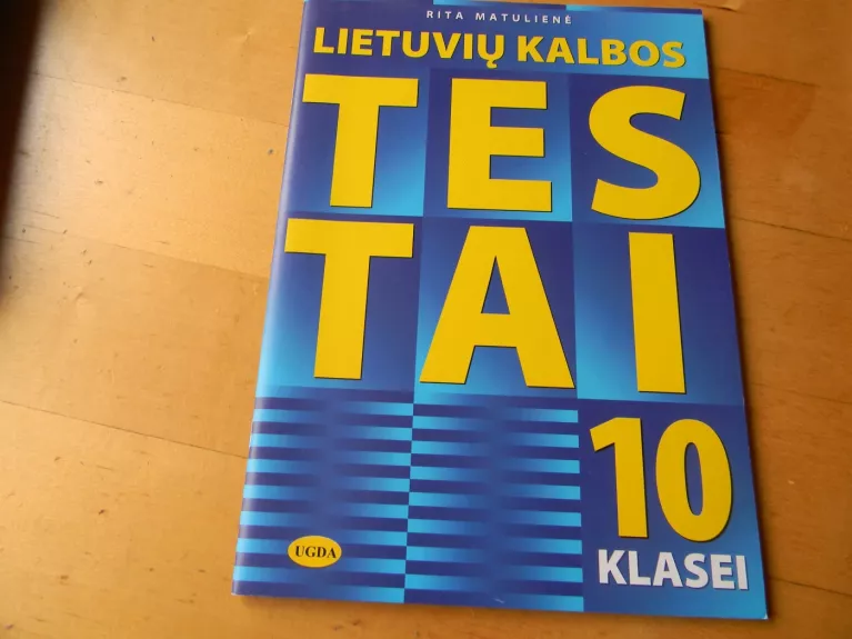 Lietuviu kalbos testai 10 klasei - Rita Matulienė, knyga 1