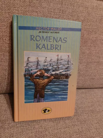 Romenas Kalbri - Hector Malot, knyga