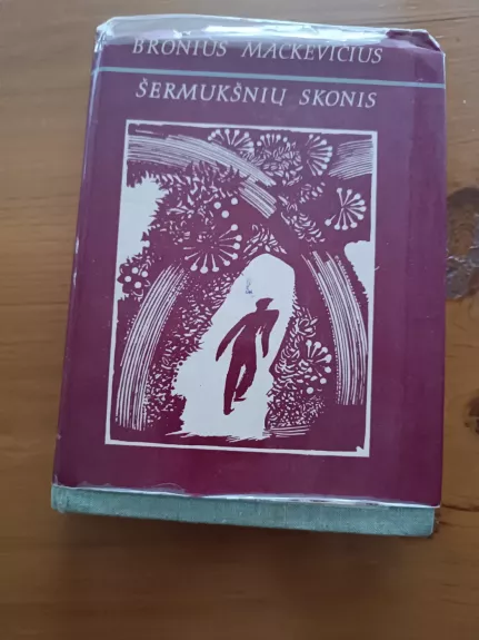 Šermukšnių skonis - Bronius Mackevičius, knyga