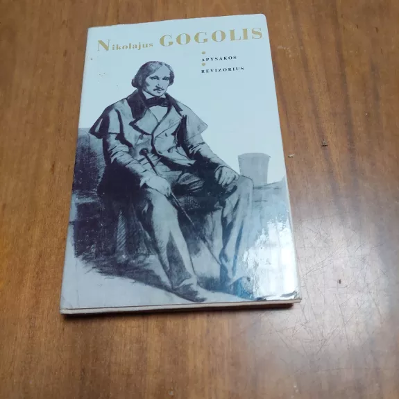 Apysakos. Revizorius - Nikolajus Gogolis, knyga