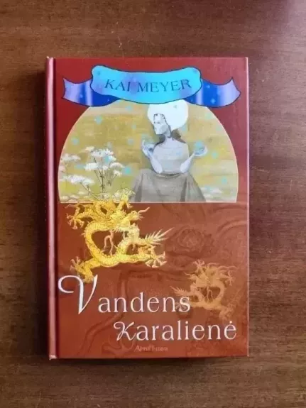 vandens karalienė - Kai Meyer, knyga