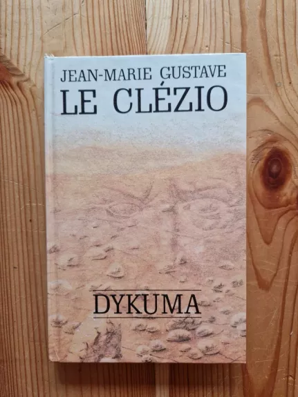 Dykuma - Jean-Marie Gustave Le Clezio, knyga