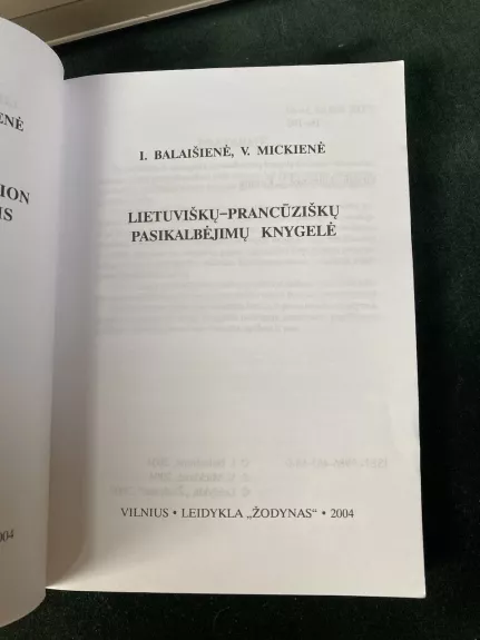 Lietuviškų-prancūziškų pasikalbėjimų knygelė - I. Balaišienė, V.  Mickienė, knyga 1