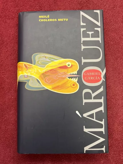 Meilė choleros metu - Autorių Kolektyvas, knyga