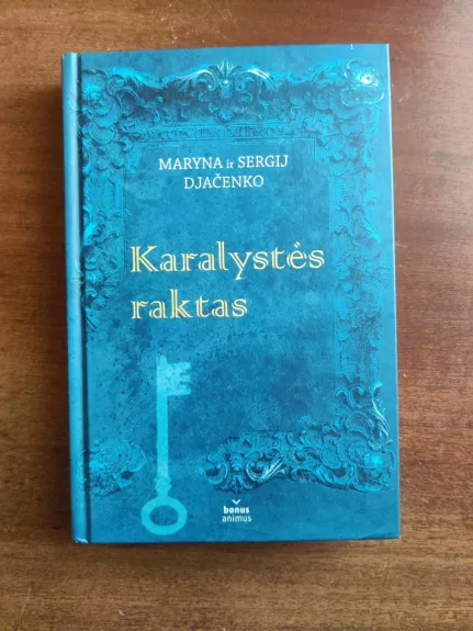Karalystės raktas - Autorių Kolektyvas, knyga