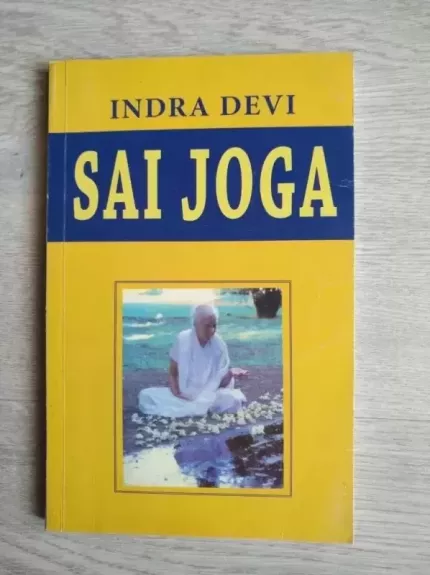 Sai Joga - Indra Devi, knyga