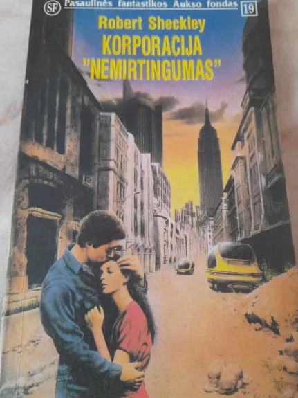 Korporacija "Nemirtingumas" - Robert Sheckley, knyga