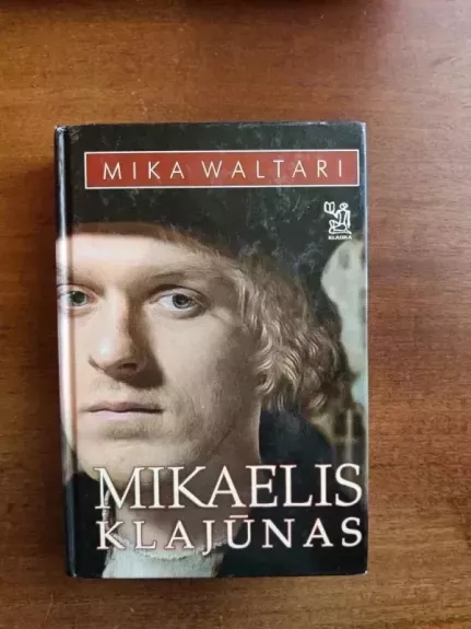 Mikaelis Klajūnas - Mika Waltari, knyga