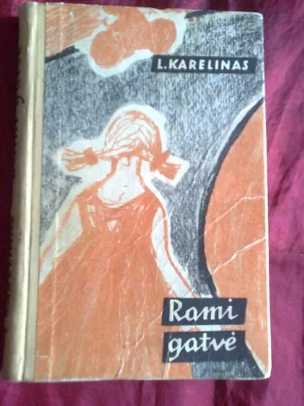 Rami gatvė - L. Karelinas, knyga