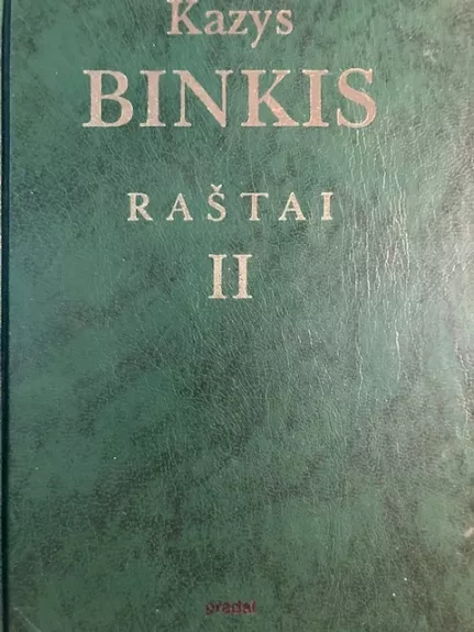 Raštai II. Poemos - Kazys Binkis, knyga