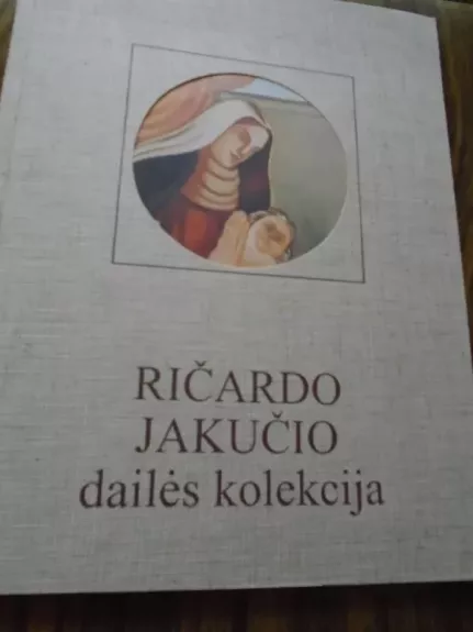 Ričardo Jakučio dailės kolecija