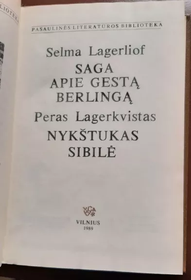 Saga apie Gestą Berlingą. Nykštukas Sibilė - S. Lagerliof, P.  Lagerkvistas, knyga 1