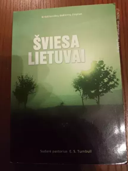 Šviesa Lietuvai - E. S. Turnbull, knyga