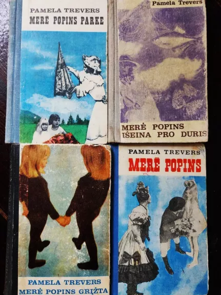 Merė Popins. Merė Popins grįžta. Merė Popins išeina pro duris. Merė Popins parke (4 knygos)