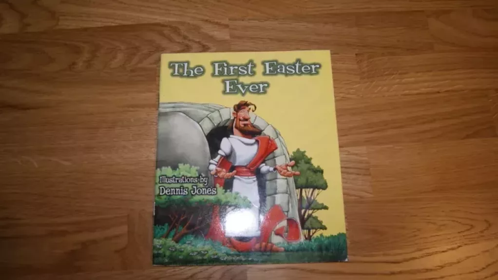The First Easter Ever - Dennis Jones, knyga 1