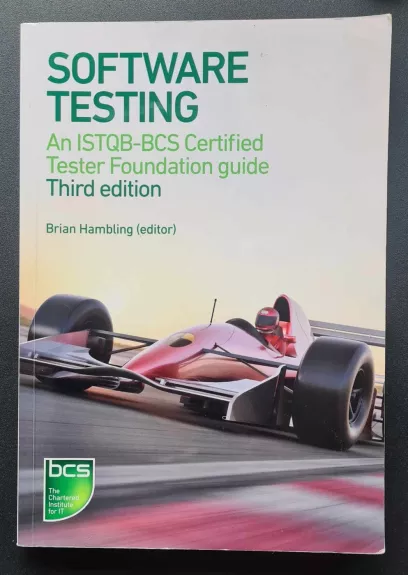 Software Testing An ISTQB-BCS Certified tester foundation guide
