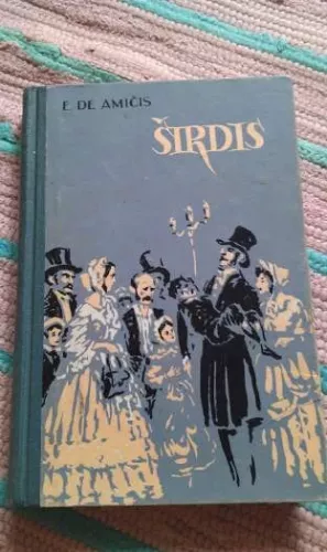 ŠIRDIS - Edmondo  de Amicis, knyga