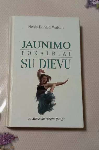Jaunimo pokalbiai su Dievu - Neale Donald Walsch, knyga