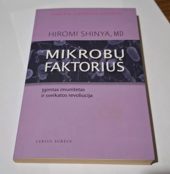 Mikrobų faktorius - Shinya Hiromi, knyga 1