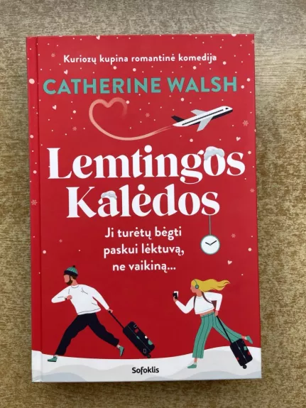 Lemtingos Kalėdos - Catherine Walsh, knyga