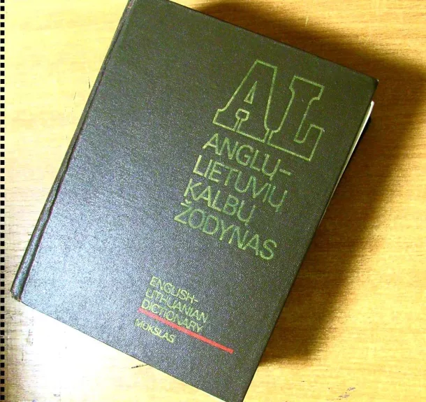 Anglų-lietuvių kalbų žodynas - A. Laučka, B.  Piersakas, E.  Stasiulevičiūtė, knyga