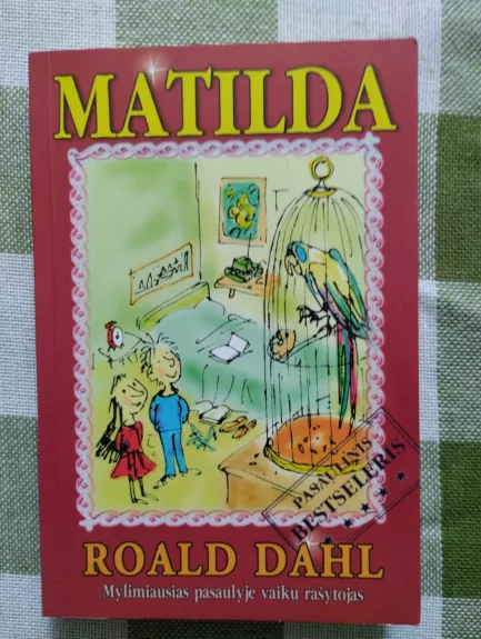 Matilda - Roald Dahl, knyga 1