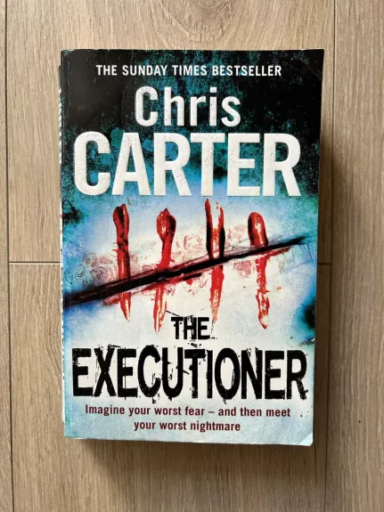 The Executioner - Chris Carter, knyga 1