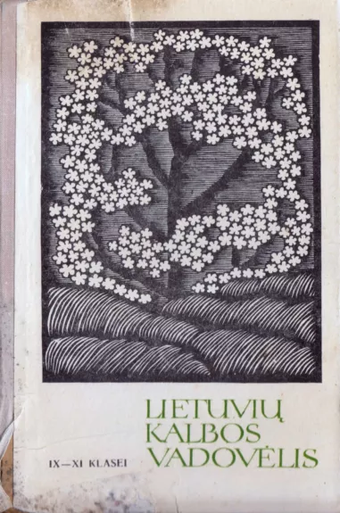 Lietuvių kalbos vadovėlis IX-XI klasei