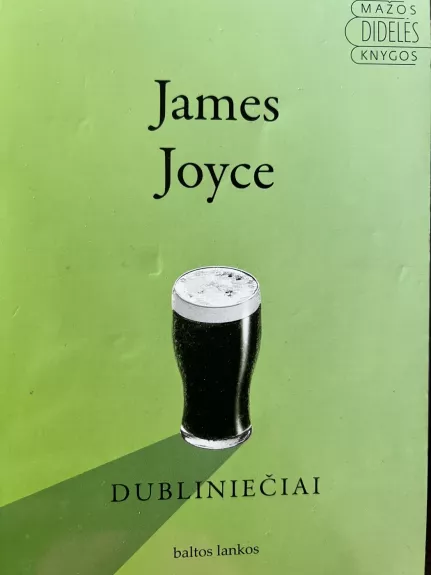 Dubliniečiai - James Joyce, knyga 1