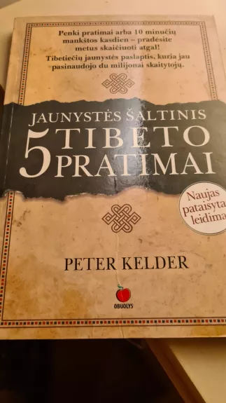 5 Tibeto pratimai I knyga - Peter Kelder, knyga 1