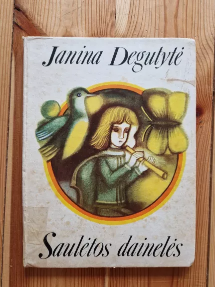 Saulėtos dainelės - Janina Degutytė, knyga