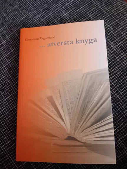 ... atversta knyga - Genovaitė Raguotienė, knyga
