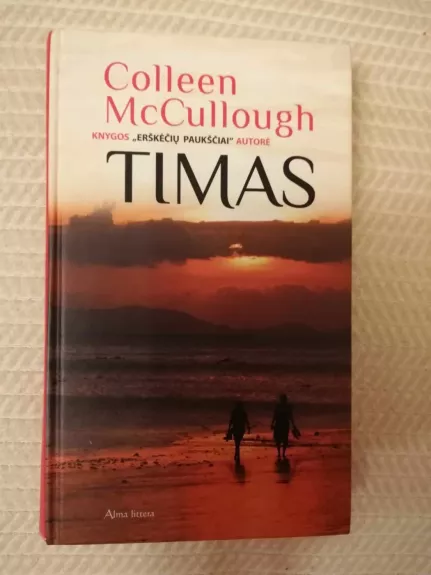 Timas - Colleen McCullough, knyga