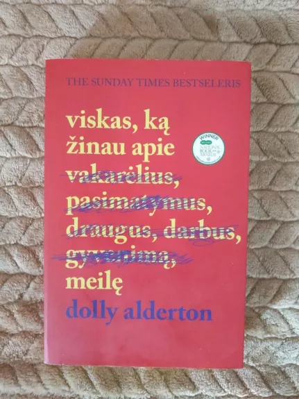 Viskas, ką žinau apie meilę - Dolly Alderton, knyga