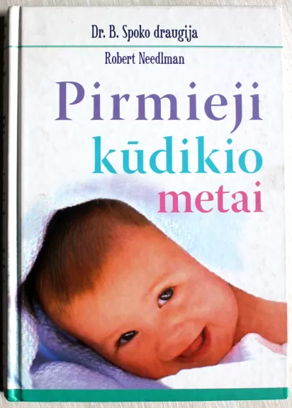 Pirmieji kūdikio metai - Robert Needlman, knyga 1