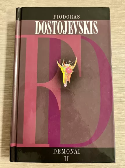 Demonai II - Fiodoras Dostojevskis, knyga 1