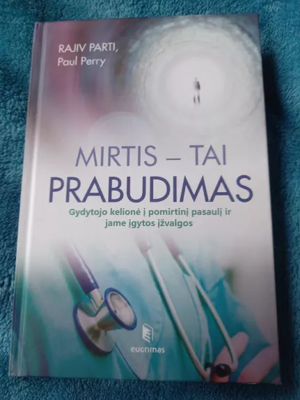 Mirtis - tai prabudimas