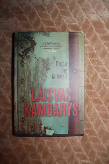 Laisvas kambarys - Dreda Say Mitchell, knyga