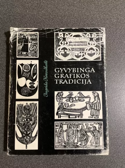 Gyvybinga grafikos tradicija