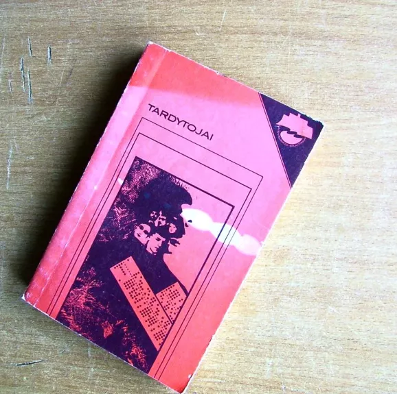 Tardytojai : dokumentinės apysakos