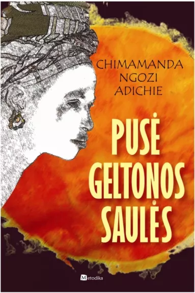 Pusė geltonos saulės - Chimamanda Ngozi Adichie, knyga