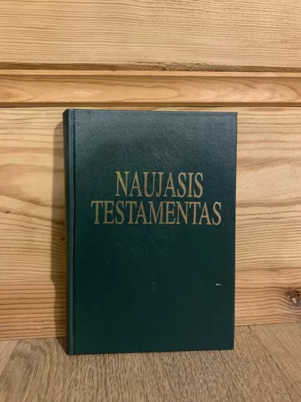 Naujasis Testamentas - Dievo įkvėpti autoriai, knyga