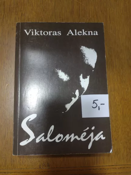 Salomėja - Viktoras Alekna, knyga