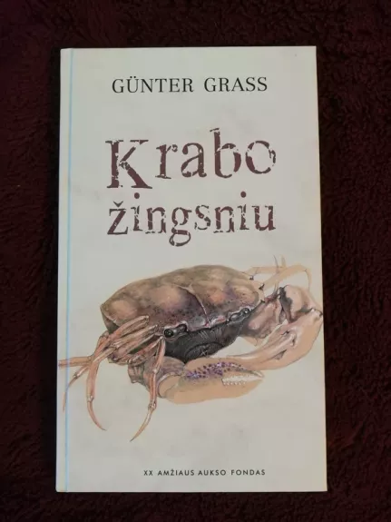 Krabo žingsniu - Gunter Grass, knyga 1