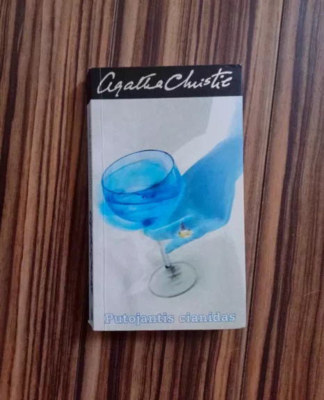 Putojantis cianidas - Agatha Christie, knyga