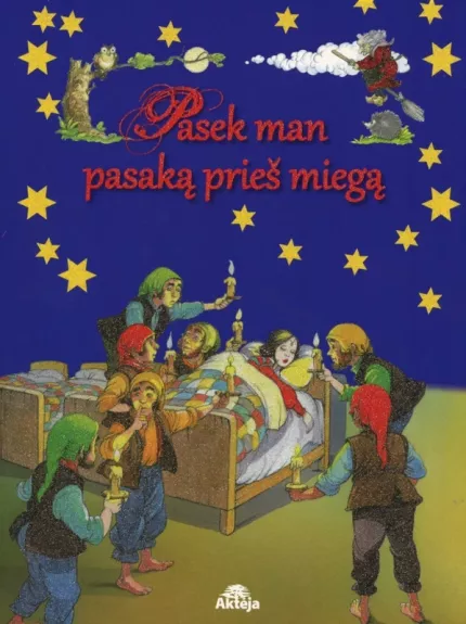 Pasek man pasaką prieš miegą