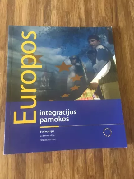 Europos integracijos pamokos - Gediminas Vitkus, knyga